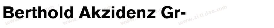 Berthold Akzidenz Gr字体转换